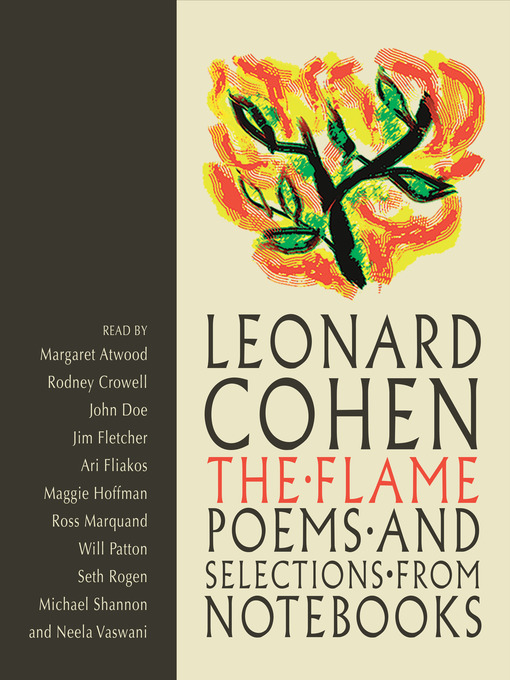 Title details for The Flame by Leonard Cohen - Wait list